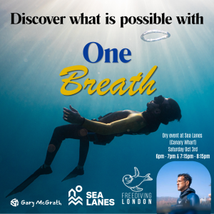 One Breath - An Introduction to Freediving With Freediving London & Gary McGrath